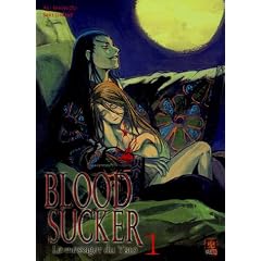 Bloodsucker, Tome 1 :