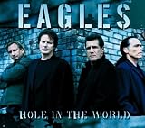 Eagles - Hole in the World