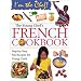 The Young Chef's French Cookbook (I'm the Chef)