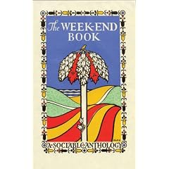 The Week-End Book: A Sociable Anthology