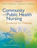 Community and Public Health Nursing: Evidence for Practice