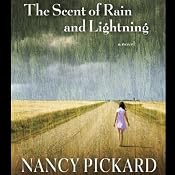 The Scent of Rain and Lightning | [Nancy Pickard]