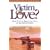 Victim of Love?: How You Can Break the Cycle of Bad Relationships