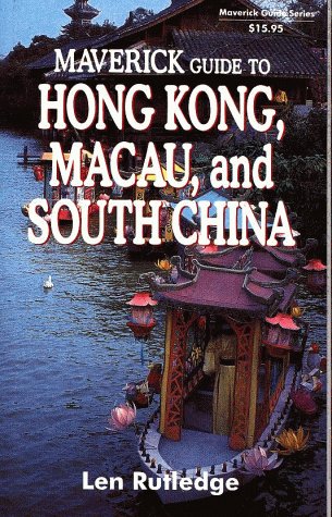 City Travel Guides Discounted  Books : Maverick Guide to Hong Kong, Macau and Guangzhou (Maverick Guides)