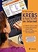 Krebs - So finden Sie Hilfe im Internet. Effektiv suchen im Netz - Seriöse Informationen schnell finden - Menschen treffen und sich austauschen