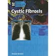 Cystic Fibrosis (Genetic Diseases) by  Maxine Rosaler