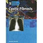 Click here to buy Cystic Fibrosis (Genetic Diseases) by Maxine Rosaler.
