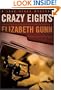 Crazy Eights: A Jake Hines Mystery (Jake Hines Mysteries)
