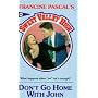 Don't Go Home with John (Sweet Valley High)