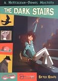 The Dark Stairs R/I (Herculeah Jones Mystery) Betsy Byars