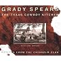 The Texas Cowboy Kitchen: Recipes from the Chisholm Club