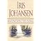 The novels of Iris Johansen....good mystery and romance.
