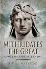 Mithridates the Great...