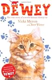 Dewey: The True Story of a World-famous Library Cat