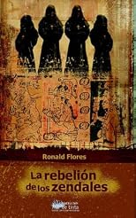 La Rebelion De Los Zendales