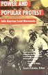 Power and Popular Protest: Latin American Social Movements, Updated and Expanded Edition