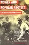 Power and Popular Protest: Latin American Social Movements, Updated and Expanded Edition Power and Popular Protest: Latin American Social Movements, Updated and Expanded Edition