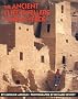 The Ancient Cliff Dwellers of Mesa Verde