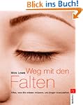 Weg mit den Falten. Alles, was Sie wi...