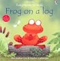 Frog on a Log (Usborne Easy Words to Read Series)