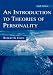 An Introduction to Theories of Personality