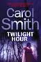 TWILIGHT HOUR