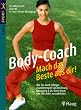 Body-Coach: Mach das Beste aus dir!
