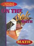 On the Job (Practical Math in Context)