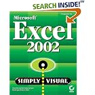 Click here to buy Microsoft Excel 2002 Simply Visual by  Perspection Inc..