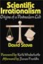 Scientific Irrationalism: Origins of a Postmodern Cult