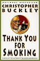 Thank You for Smoking: A Novel
