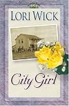 City Girl (Yellow Rose Trilogy)