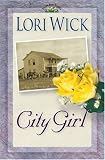 City Girl (A Yellow Rose Trilogy #3)
