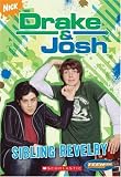 Drake & Josh: Sibling Revelry