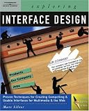 Exploring Interface Design (Design Exploration Series)
