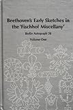 Beethoven's early sketches in 'Fischhof miscellany' : Berlin autograph 28