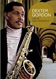 Dexter Gordon: Live in San Francisco