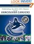 Celebrating the 2010-2011 Season of the Vancouver Canucks