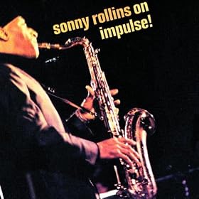 Sonny Rollins On Impulse!