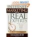 Internet Marketing From The Real Experts