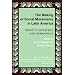 The Making Of Social Movements In Latin America: Identity, Strategy, And Democracy (Series in Political Economy and Economic Development in Lati)