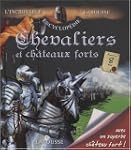 Chevaliers et ch�teaux forts