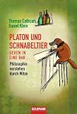 Platon und Schnabeltier gehen in eine Bar...: Philosophie verstehen durch Witze Cover Image