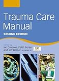 Trauma care manual