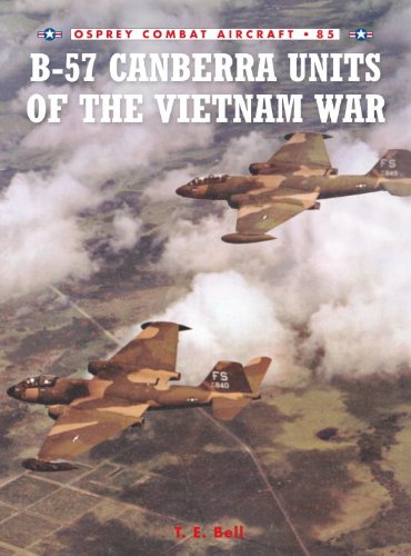 B-57 Canberra Units of the Vietnam War (Combat Aircraft)