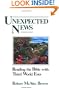 Unexpected News: Reading the Bible with Third World Eyes