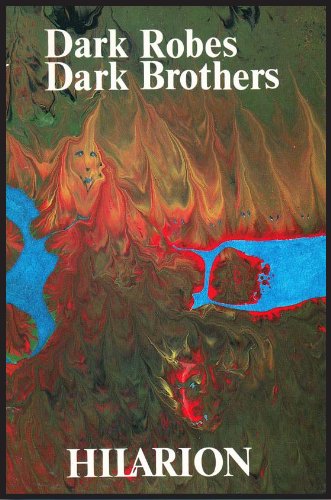 Dark Robes Dark Brothers (Hilarion, M.B.Cooke Book 8)