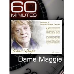 60 Minutes - Dame Maggie