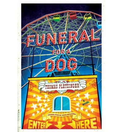 Produkt-Bild: [Funeral for a Dog]Funeral for a Dog BY Pletzinger, Thomas(Author)Paperback