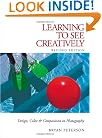 Learning to See Creatively: Design, Color & Composition in Photography (Updated Edition)